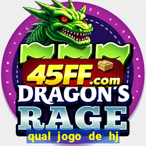 qual jogo de hj na globo